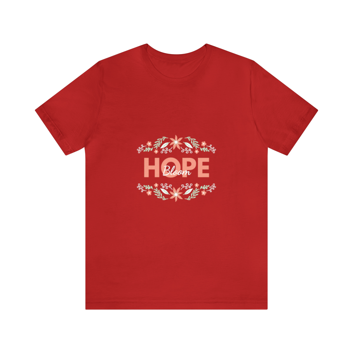 Bloom Hope Unisex Jersey Short Sleeve Tee - Image 74